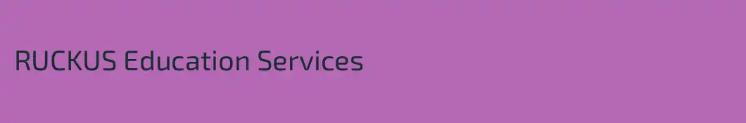 RUCKUS Education Services